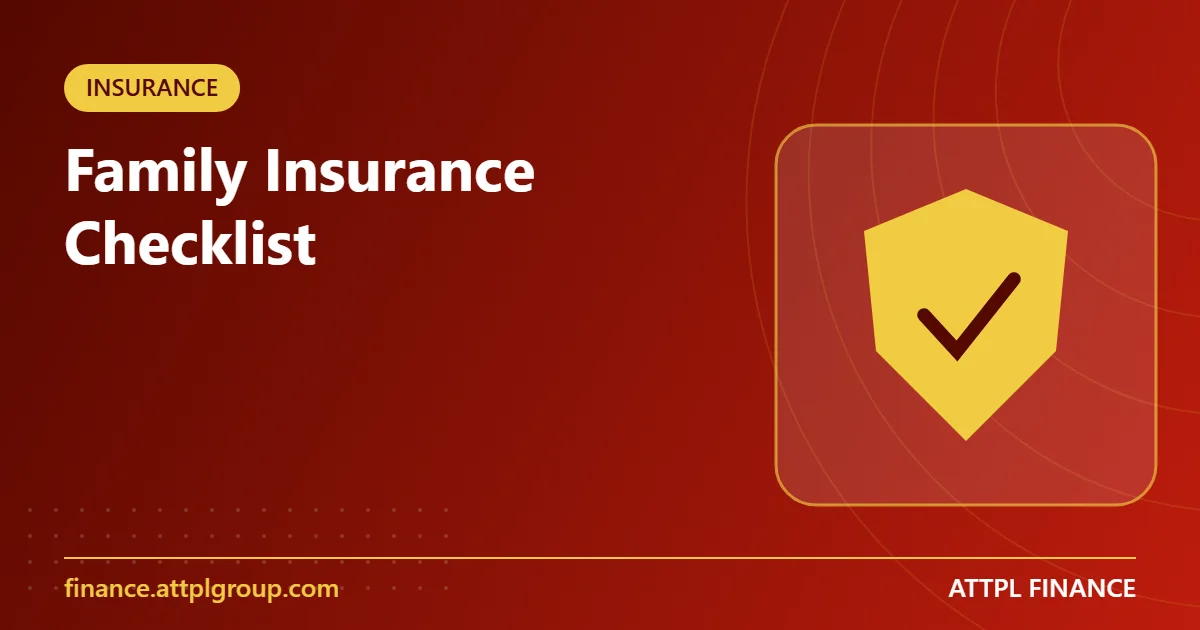You are currently viewing Family Insurance Checklist: Life, Health, Motor and Home