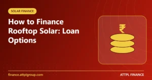 Read more about the article How to Finance Rooftop Solar: Loan Options Compared